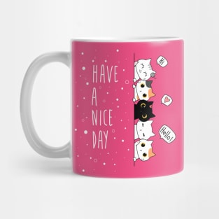 Cutie Cats - Have A Nice Day Mug